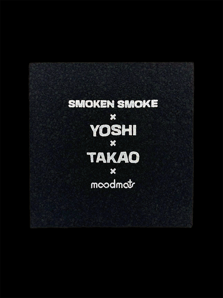 SMOKEN SMOKE YOSHI TAKAO Mood Mats